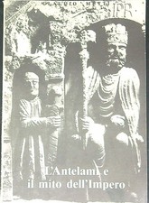 L'ANTELAMI E IL MITO