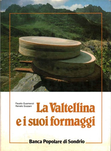 Valtellina sui formaggi - la, e