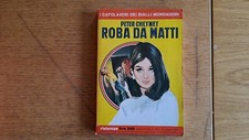 Peter Cheyney: "Roba da matti" Capolavori Gialli Mondadori n.303 del 1966