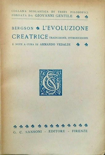 Bergson l evoluzione - bergson,, l'evoluzione
