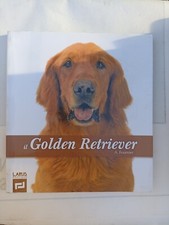  Fournier Il golden retriever allevamento alimentazione libro fotografico cani