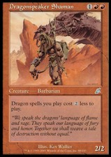 MTG DRAGONSPEAKER SHAMAN POOR - SCIAMANO DRACOFONO - SCG - MAGIC