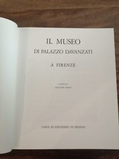 Il museo di Palazzo Davanzati a Firenze a cura di Berti.