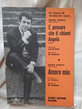 MEMO REMIGI "E PENSARE CHE TI CHIAMI ANGELA" - "AMORE MIO" - 1967 - D'ANZI EDITO