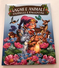 Gnomi e Animali Storielle e Raccontini