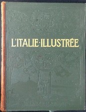 L'ITALIE ILLUSTREE JOUSSET P. LIBRAIRIE LAROUSSE 0  RILEGATO