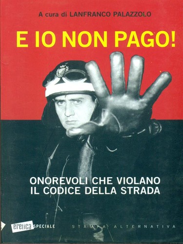 Non pago politica - io, pago!