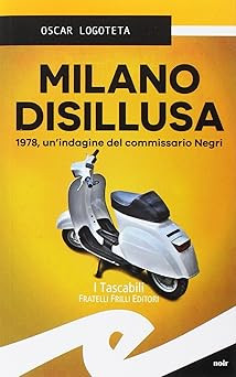 Milano disillusa 1978 - milano, disillusa.