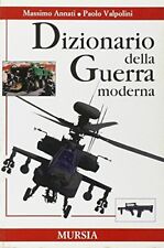 Dizionario della guerra moderna [Paperback] Annati, Massimo and Valpol