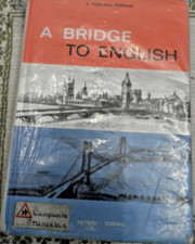 A BRIDGE TO ENGLISH - L. Rescalli  Ferrari - Ed. Petrini ,1973.   FC