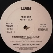 LIGABUE BALLIAMO SUL MONDO Vinile 12 Promo 1990 Wea PROMOMIX 392 - Pretenders 