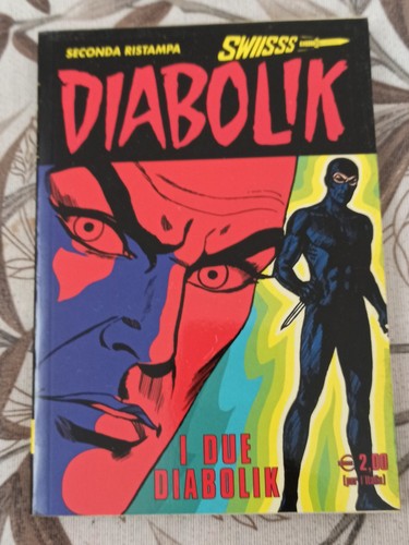 Diabolik swiisss due - swiisss!,