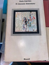 CALVINO, IL VISCONTE DIMEZZATO. EINAUDI, 1972