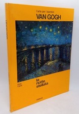 La notte stellata. L'arte per i bambini: Van Gogh. Pinin Carpi. Vallardi