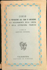 CORSO DI PREPARAZIONE AGLI ESAMI DI CATTEDRA FRANCESE SEVERINO AGOSTINO BROSSURA