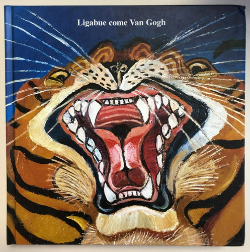 Ligabue come van gogh arte - ligabue,