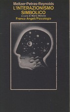 L'interazionismo simbolico -