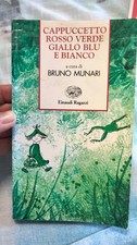 Cappuccetto rosso verde giallo blu e bianco 