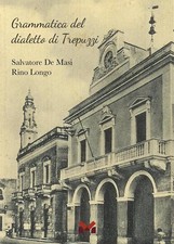 Grammatica del dialetto - , di