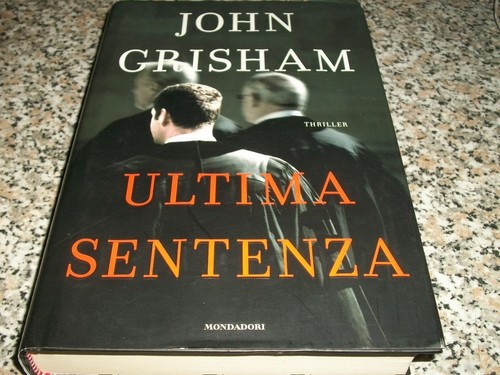 John grisham ultima - john, grisham-ultima