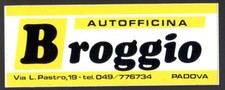 AUTOFFICINA BROGGIO PADOVA adesivo sticker vintage anni '80 (cm.12x4,5)