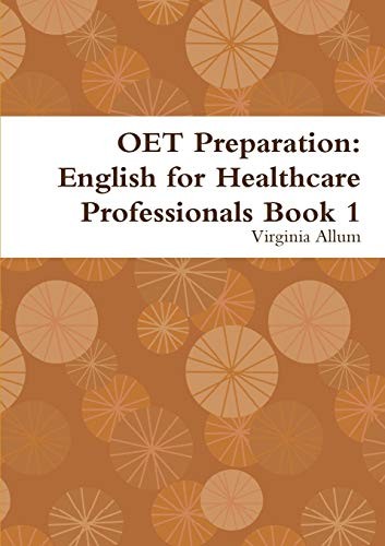 Oet preparation english - oet, preparation: