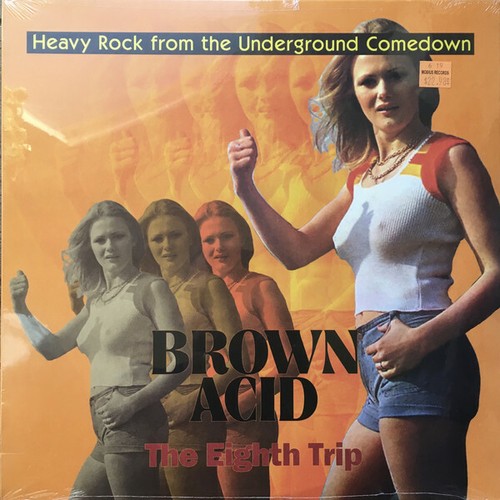 Brown acid the eighth trip - brown,