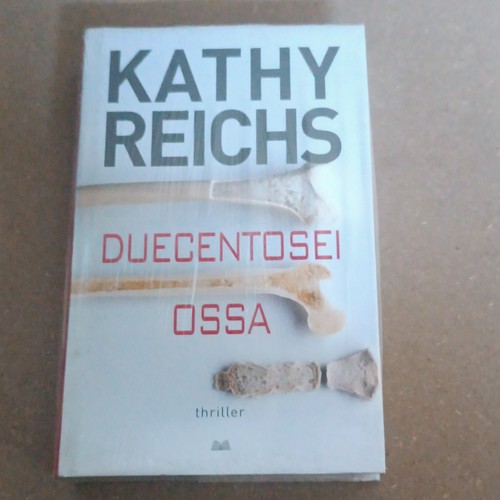 Kathy reichs duecentosei - kathy,