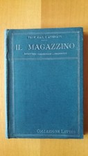 IL MAGAZZINO INDUSTRIALE COMMERCIALE COOPERATIVO- PIETRO AVENATI - LATTES - 1922