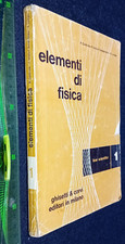 LIBRO ; Elementi di Fisica vol. 1 - di Caldirola, Olivieri Sangiacomo, 1963