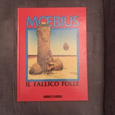 MOEBIUS IL FALLICO FOLLE