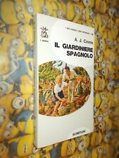 A. J. CRONIN IL GIARDINIERE SPAGNOLO BOMPIANI 58°I DELFINI 1971 ROMANZO N1/3
