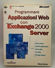 Programmare applicazioni Web con Exchange 2000 Server Mondadori con CD