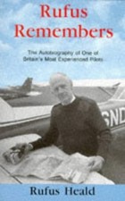 Rufus Remembers, Heald, Rufus