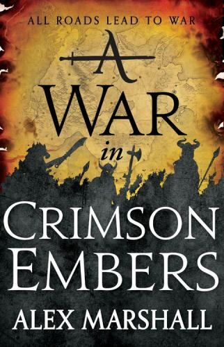 War crimson embers - a, (the