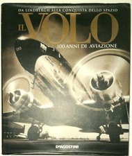 R. Grant, Il volo. 100 anni di