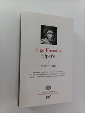 UGO FOSCOLO OPERE VOLUME