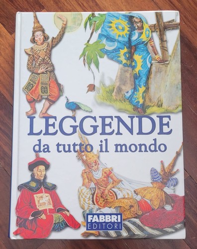 Leggende tutto mondo - il,