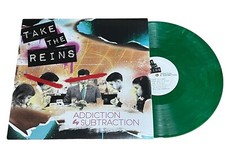 Take The Reins – Addiction