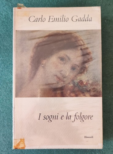 Gadda carlo emilio sogni e - gadda,