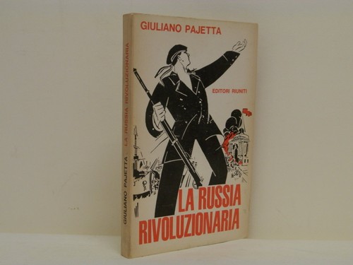 Russia rivoluzionaria dai - la,
