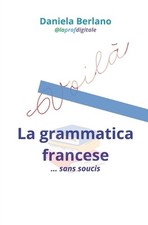 Voil la grammatica - la,
