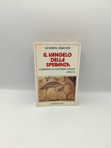 Vangelo della speranza - il,