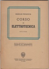 Corso di elettrotecnica. Parte prima