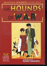 1999 THE HOUNDS OF WAR - MAISON IKKOKU - VOLUME TWELVE