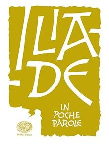 Iliade omero von piumini - iliade, da