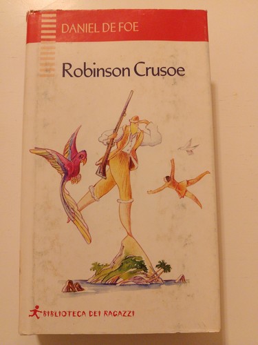 Robinson crusoe daniel - ",