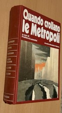 Quando crollano le metropoli a cura di Fruttero e lucentini Omnibus Mondadori