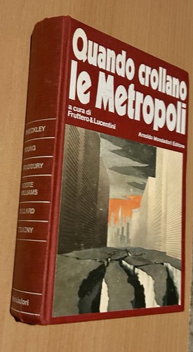 Quando crollano metropoli a - quando,