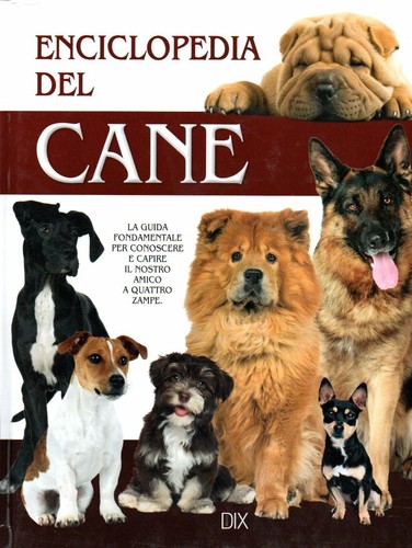 Enciclopedia del cane - del,